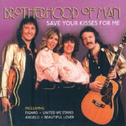 Brotherhood of man - Save your kisses for me