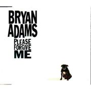 Bryan Adams - Please forgive me