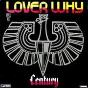 Century - Lover why