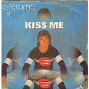 C. Jérôme
 - Kiss me
