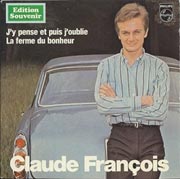 Claude François - J'y pense et puis j'oublie