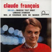 Claude François - Marche tout droit