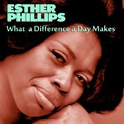 Esther Phillips - What a difference a day made