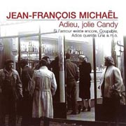 Jean-François Michael - Adieu jolie Candy