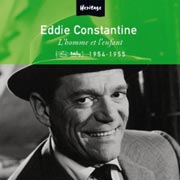 Eddie Constantine - L'homme et l'enfant