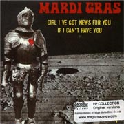 Mardi Gras - Girl, I've got news for you