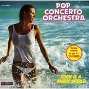 Pop Concerto Orchestra - Eden is a magic world