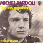 Michel Sardou - Mourir de plaisir