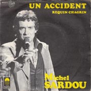 Michel Sardou - Un accident