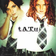 t.A.T.u. - All the things she said