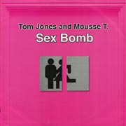 Tom Jones - Sex bomb