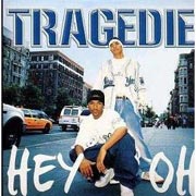 Tragédie - Hey oh